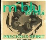 M'Blu Et Moi - Precious Spirit