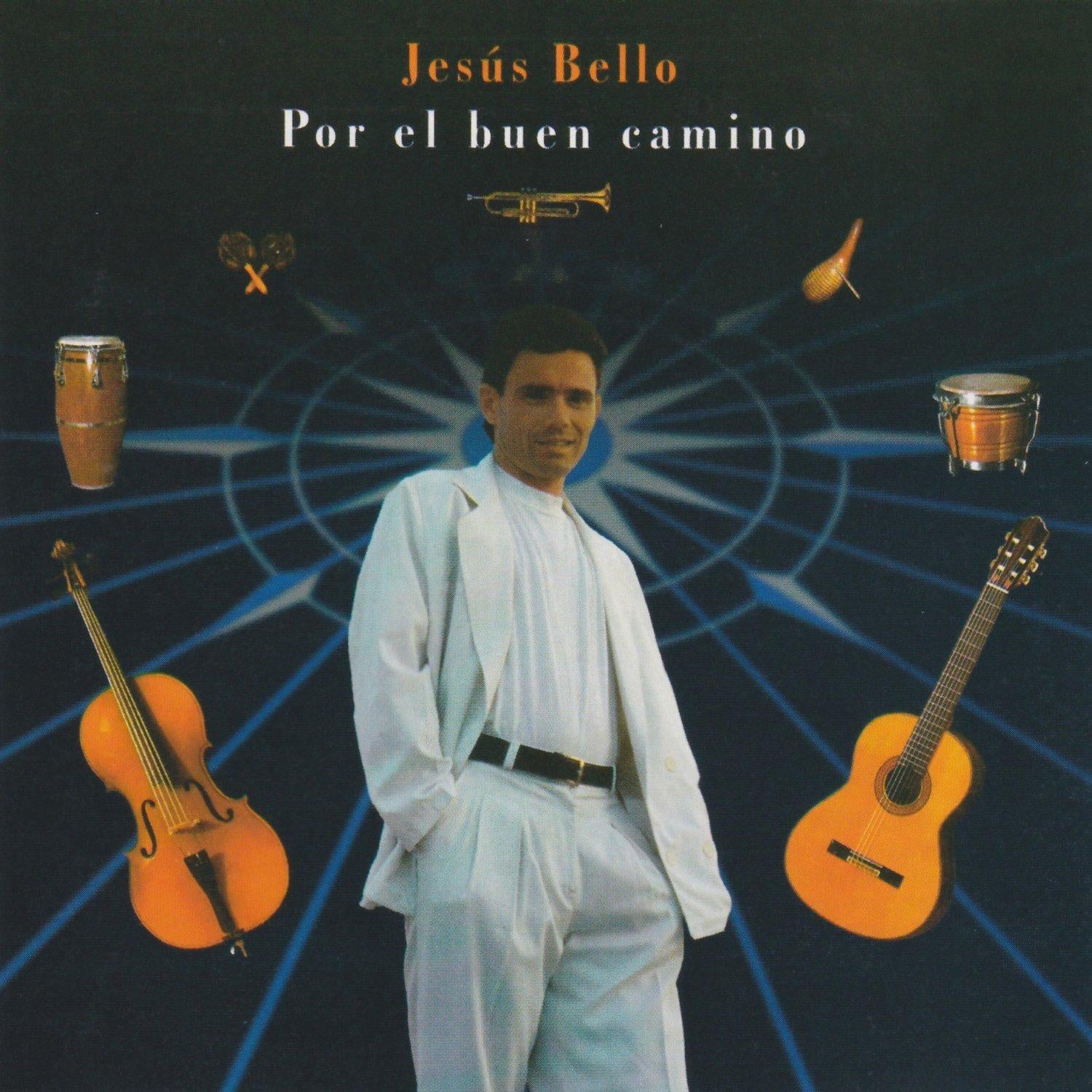 Bello, Jesus - Por El Buen Camino