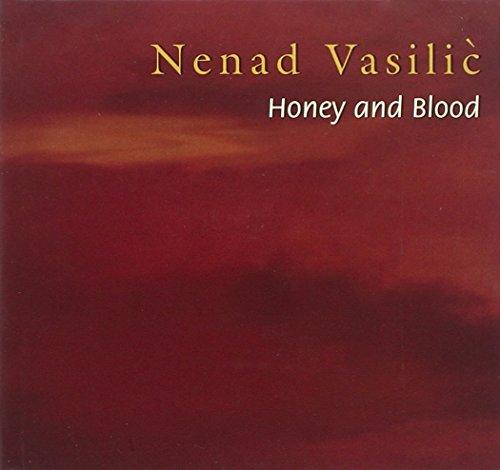 Vasilic, Nenad - Honey and Blood JOHN HOLLENBECK