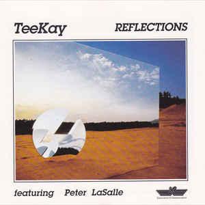 Tee Kay - Relfections