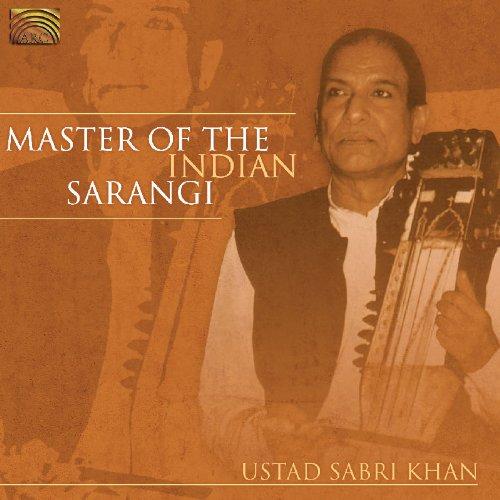 Khan, Ustad Sabri - Masters of the Indian Sarangi
