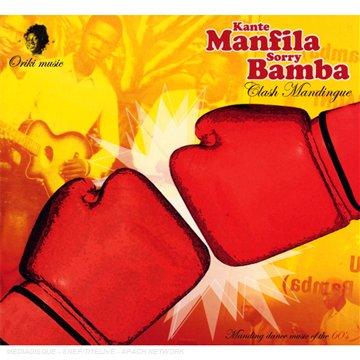 Manfilla, Kante / Sorry Bamba - Clash Mandingue