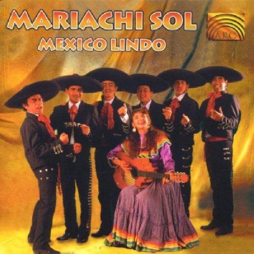 Mariachi Sol - Mexico Lindo