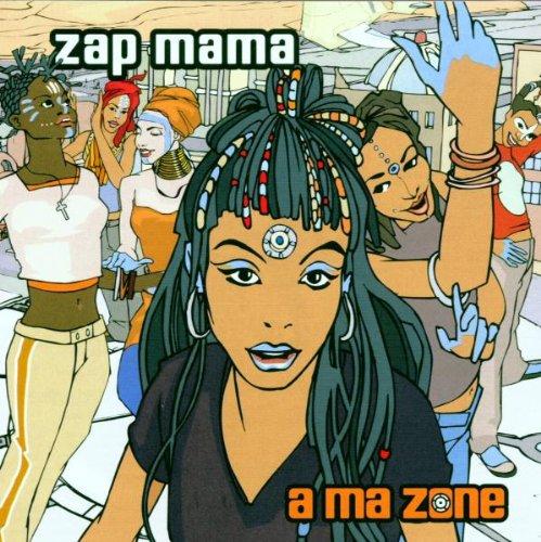 Zap Mama - A Ma Zone AFRIKA