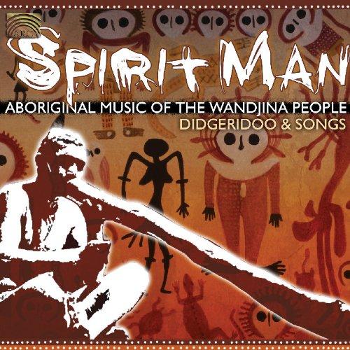 VA - Spirit Man-Aboriginal Music of the Wandjina People Didgeridoo & Songs AUSTRALIEN