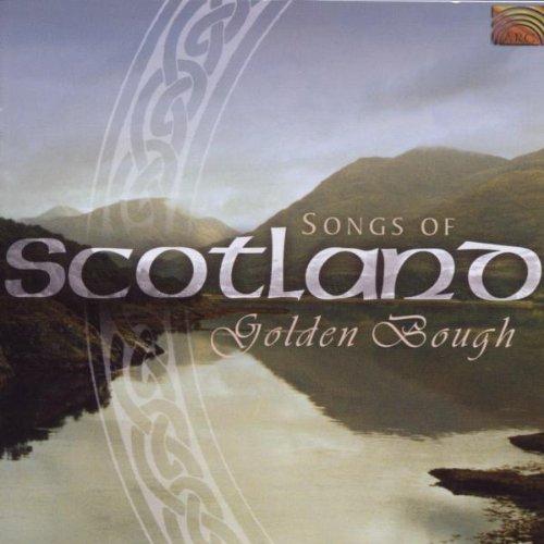 Golden Bough - Songs of Scotland