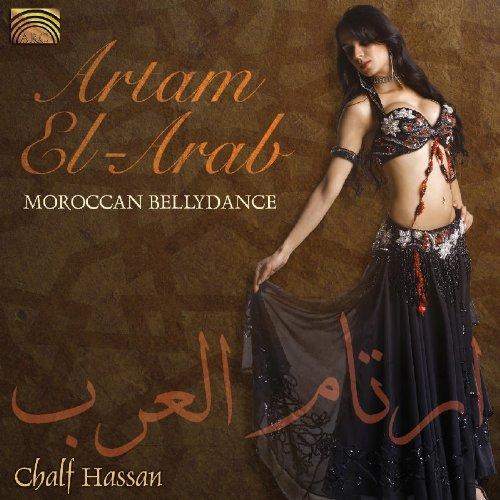 Chalf, Hassan - Artam El-Arab Maroccan Bellydance