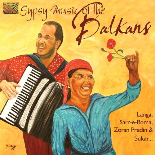 VA - Gypsy Music of the Balkans LANGA/ ROMA