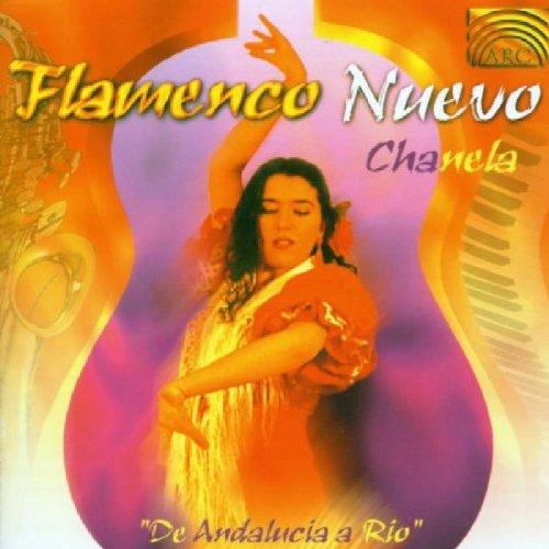 Chanela - Flamenco Nuevo