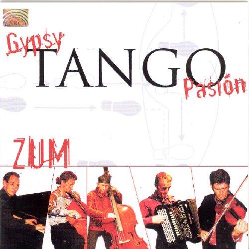 ZUM - Gypsy Tango Pasion