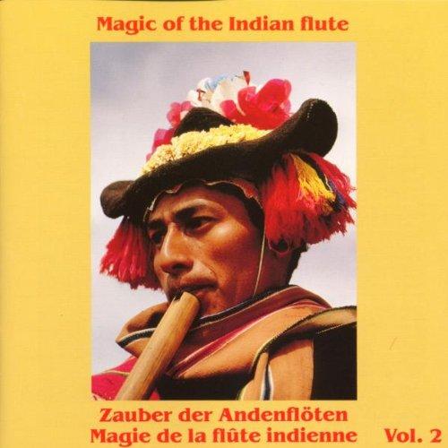 VA - Magic of the Indian Flute- Zauber der Andenflöten Vol.2 UKAMAU/ RUPAY/ PERRI