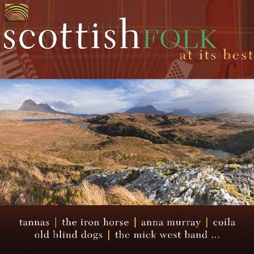 VA - Scottish Folk at its Best TANNAS/ THE IRON HORSE/ THE MICK WEST BAND