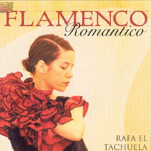 El Tachuela, Rafa - Flamenco Romantico SPANIEN