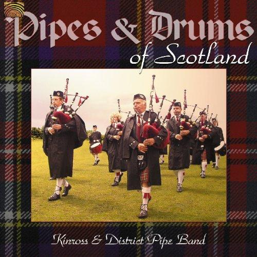 Kinross & District Pipe Band - Pipes & Drums of Scotland