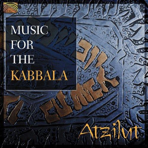 Atzilut - Music for the Kabbala ISRAEL