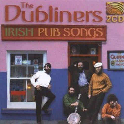 Dubliners, the - Irish Pub Songs