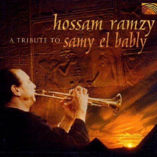 Ramzy, Hossam - A Tribute to Samy El Bably ÄGYPTEN