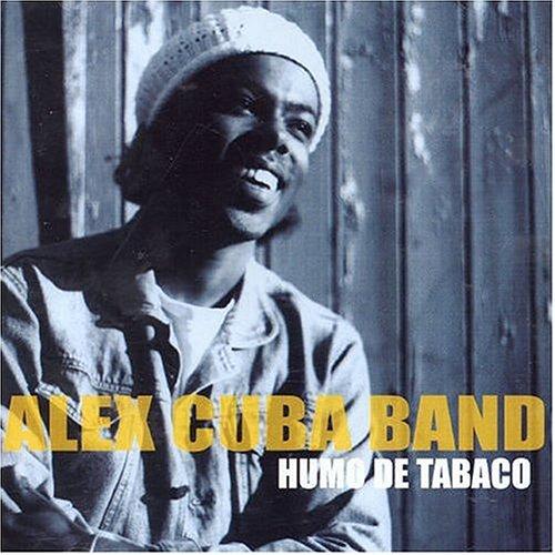 Alex Cuba Band - Humo de Tabaco