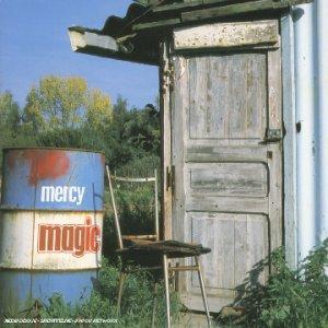 Magic - Mercy