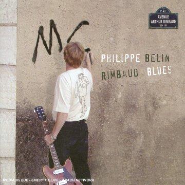 Belin, Philippe - Rimbaud Blues