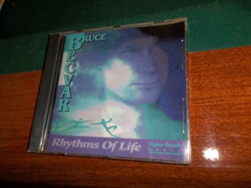 Becvar, Bruce - Rhythms of Life