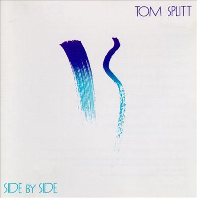 Splitt, Tom - Side By Side