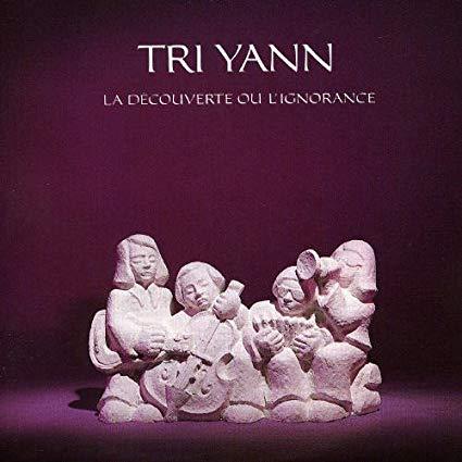 Tri Yann - La Decouverte Ou l'Ignorance