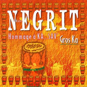 Negrit - Hommage a Kassav'