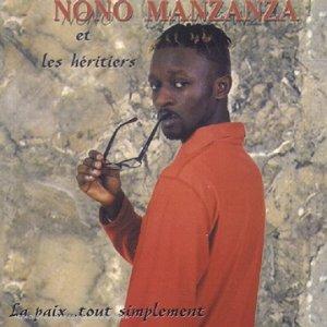 Mazanza, Nono - La paix ... tout simplement