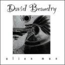 Beaudry, David - Alien Man