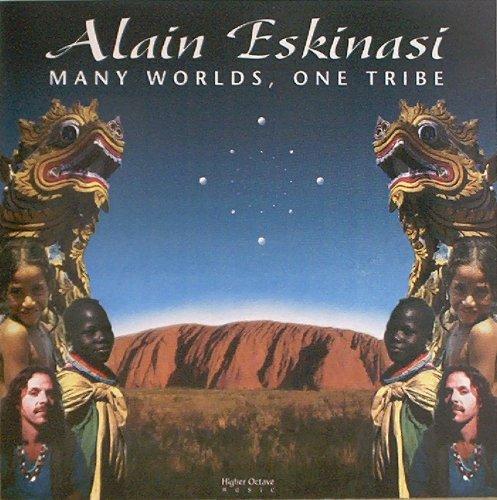 Eskinasi, Alain - Many Worlds, One Tribe