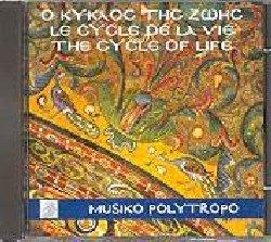 Kaimakis, Iannis - The Cycle Of Life Polytropo
