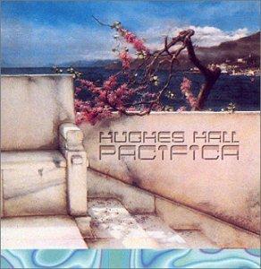 Hall, Hughes - Pacifica