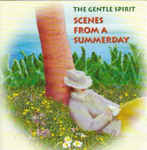 Gentle Spirit, the - Scenes from a Summerday