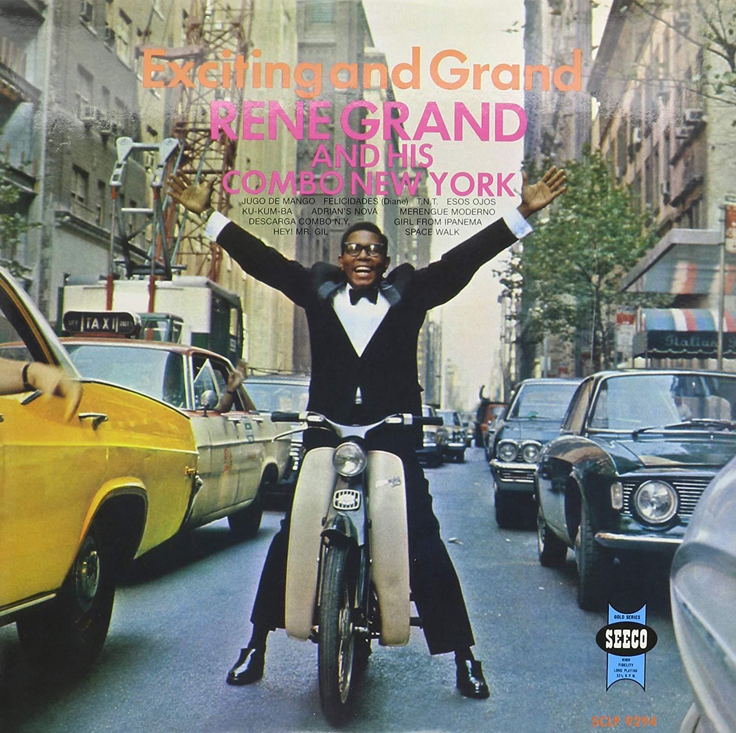 Grand, Rene And His Combo New York - Exciting & Grand