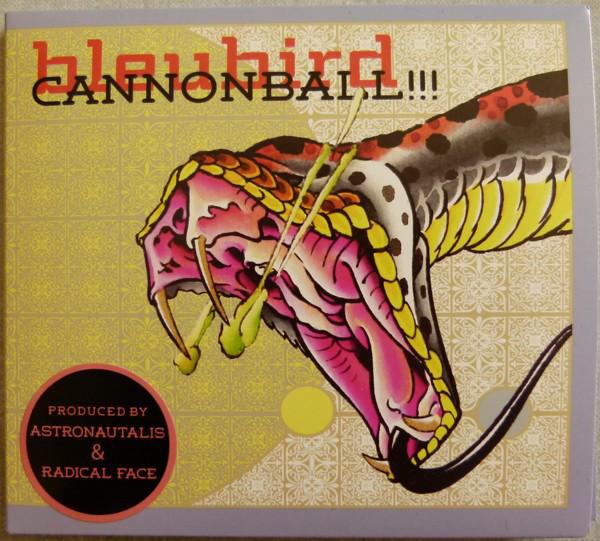 Bleubird - Cannonball RADICAL FACE ASTRONAUTALIS