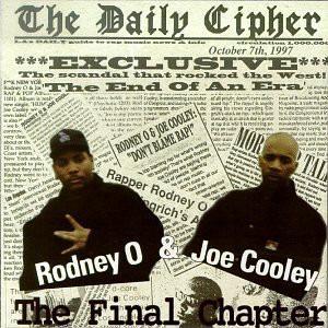Rodney O & Joe Cooley - The Final Chapter