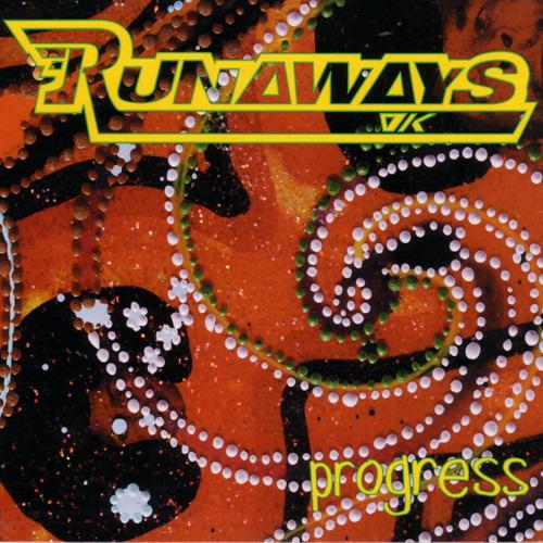 Runaways - Progress
