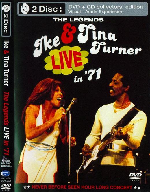 Ike & Tina Turner - The Legends Live In '71