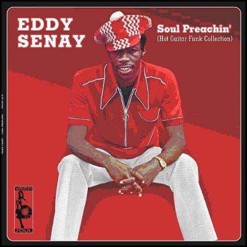 Senay, Eddy - Soul Preachin'