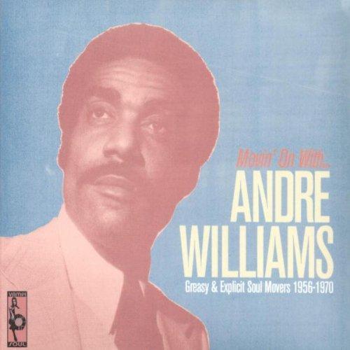 Williams, Andre - Movin' on With Andre Williams