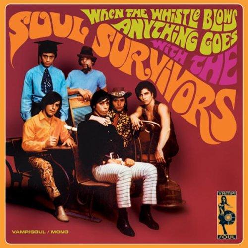 Soul Survivors - When the Whistle Blows Anything...