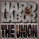 Union, The - Hard Labor Feat. Kasino / Shydie
