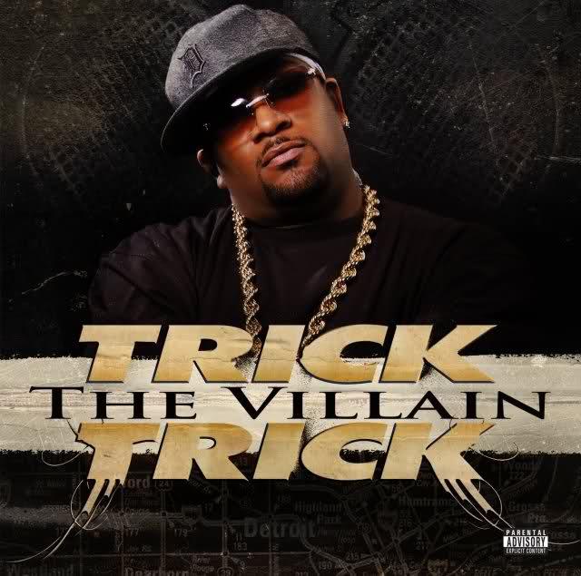 Trick Trick - The Villain EMINEM ICE CUBE KID ROCK