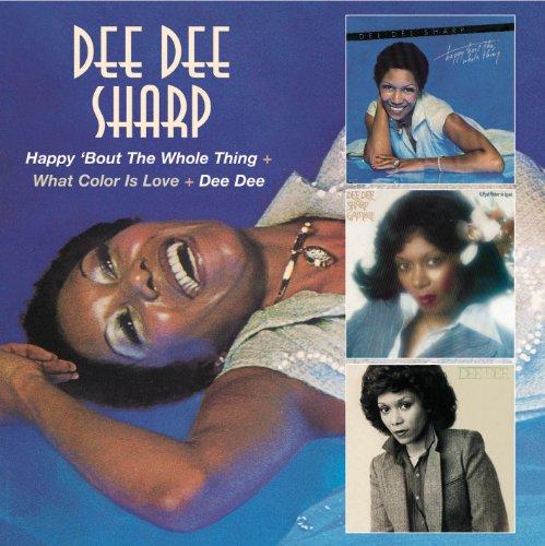 Sharp, Dee Dee - Happy 'bout the Whole Thing+What Colour Is Love