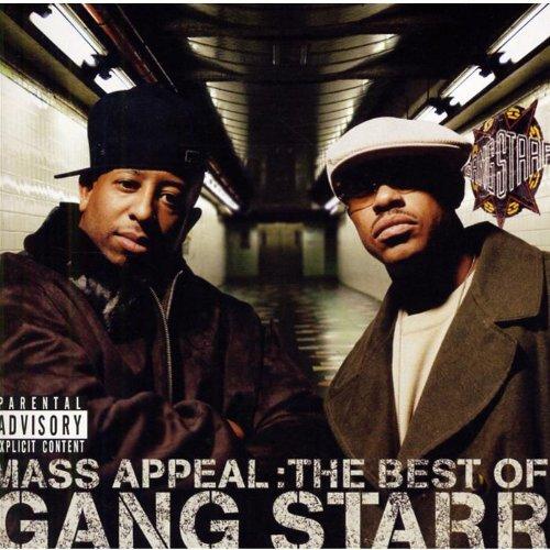 Gang Starr - Mass Appeal: Best of Gang Starr +2 BONUSTRACKS