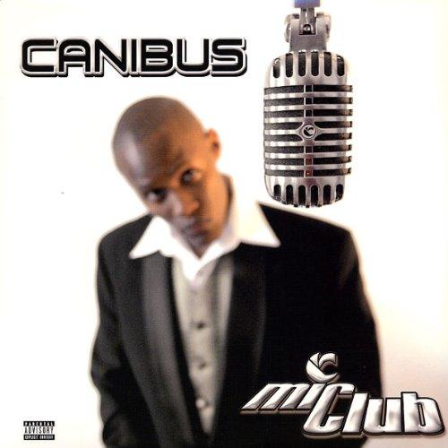 Canibus - Mic Club