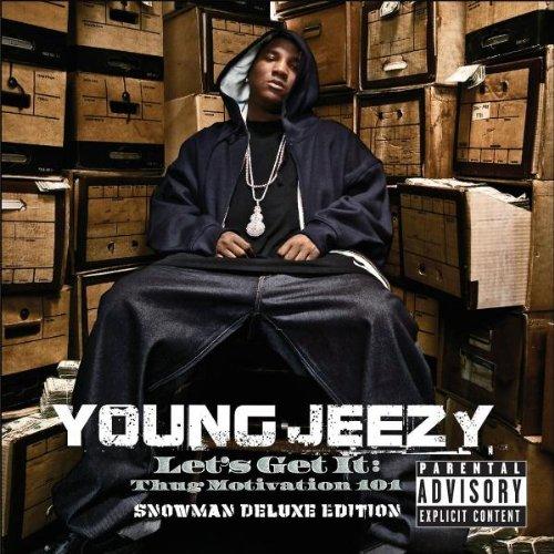 Young Jeezy - Let's Get It: Thug Motivation 101