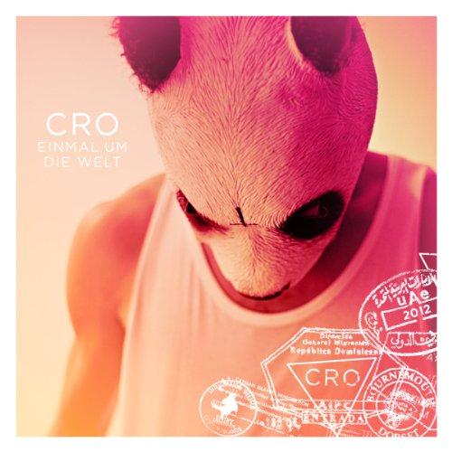 Cro - Einmal Um Die Welt EP