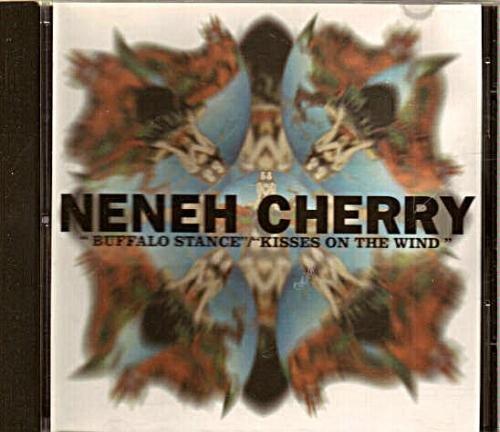 Cherry, Neneh - Buffalo Stance / Kisses on the Wind